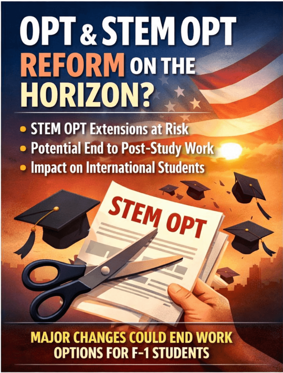 Proposed OPT Reform & Potential End of STEM OPT Extensions